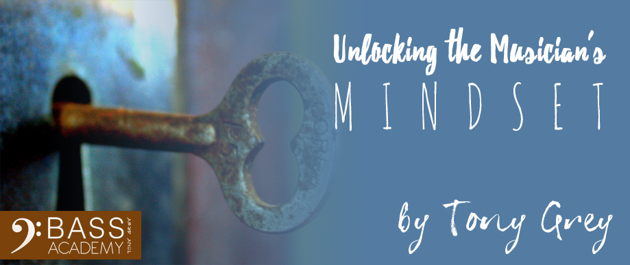 Unlocking The Musician’s Mindset